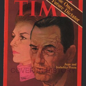 Time Magazine Juan Isabella Peron Argentina (cover art Bob Peak)